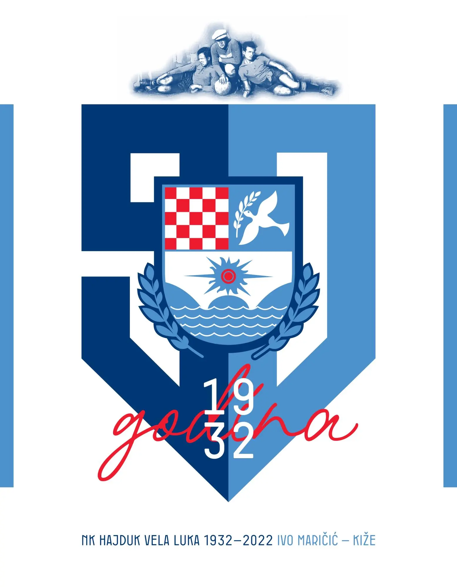 Monografija NK Hajduk Vela Luka 1932. – 2022.